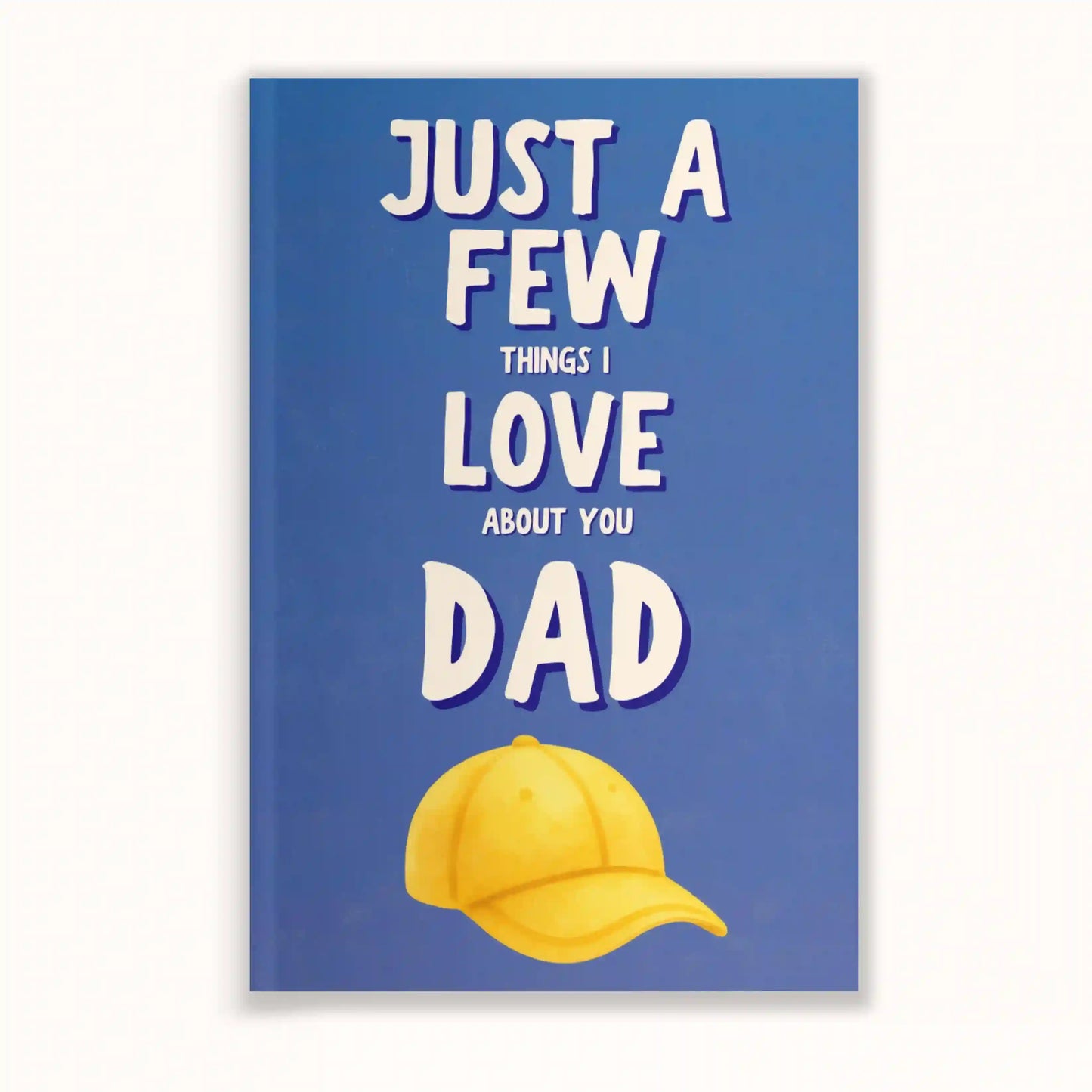 Personalized "Things I Love About You" Fill-In Book for Dad